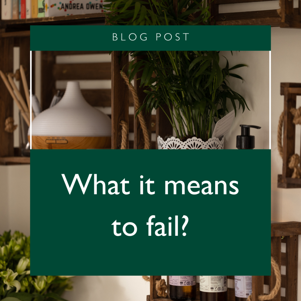 What it means to fail?